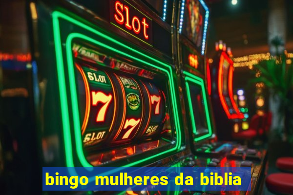 bingo mulheres da biblia